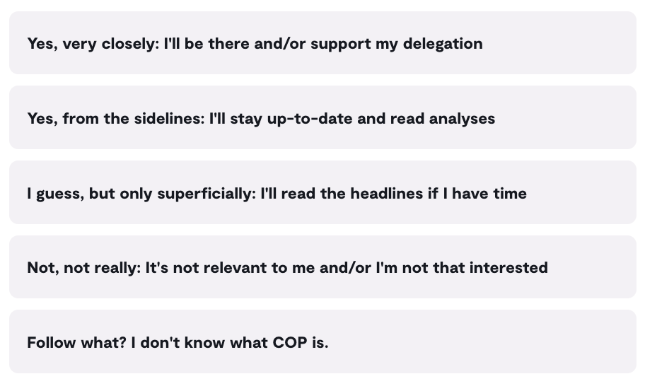 Image of a poll: Will you be following COP 29 in Baku?