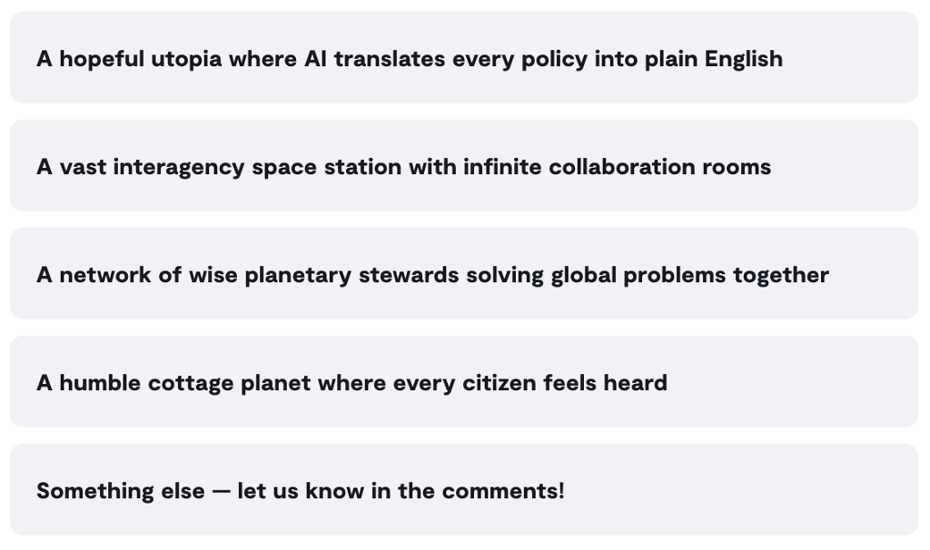 Poll:&nbsp;If the future of public service were a science fiction setting, what do you think it would look like?